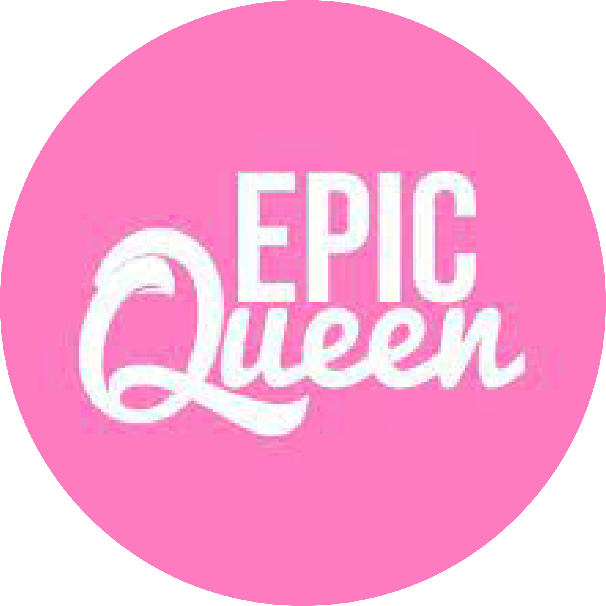 Epic Queen